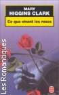 Couverture du livre intitulé "Ce que vivent les roses (Let me call you sweetheart)"
